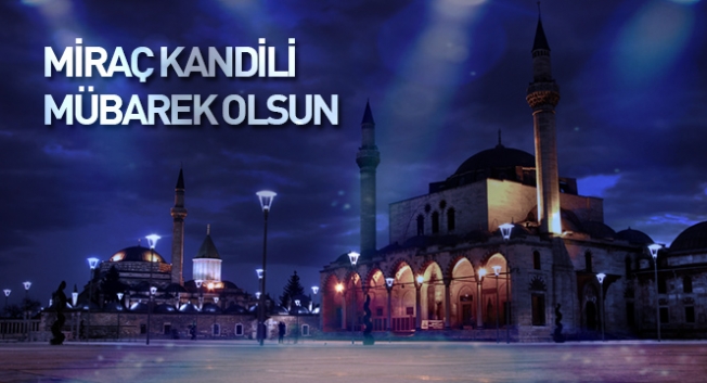 BUGÜN MİRAÇ KANDİLİ