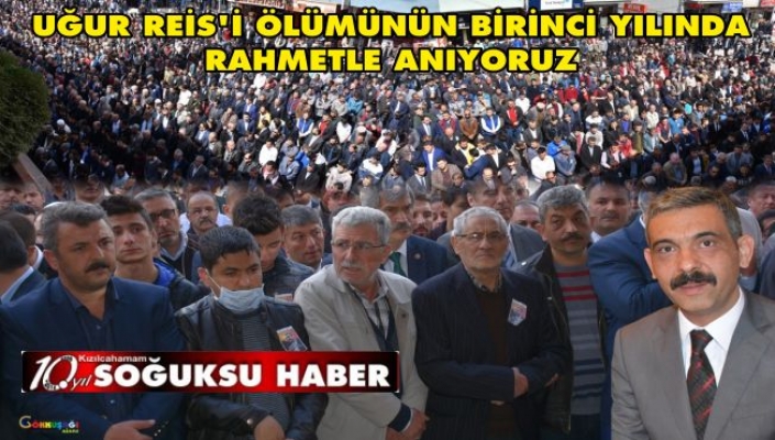  ÖLÜMÜNÜN BİRİNCİ YILI