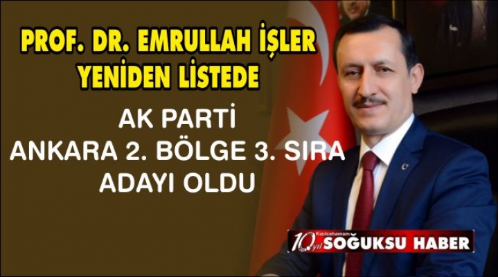 EMRULLAH İŞLER YENİDEN ADAY