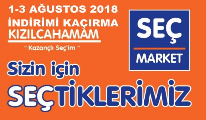 SEÇ MARKETTE İNDİRİM