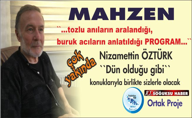 MAHZEN BAŞLIYOR