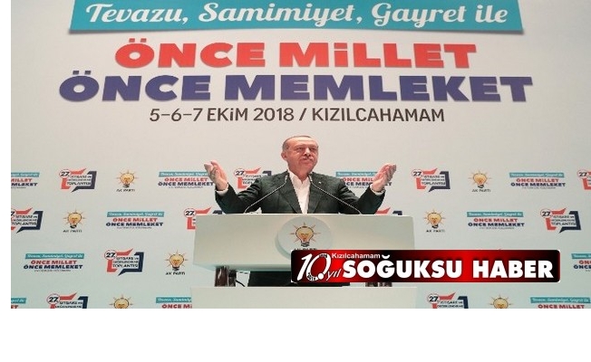 CUMHURBAŞKANI ERDOĞAN KIZILCAHAMAM KAMPININ AÇILIŞINI YAPTI