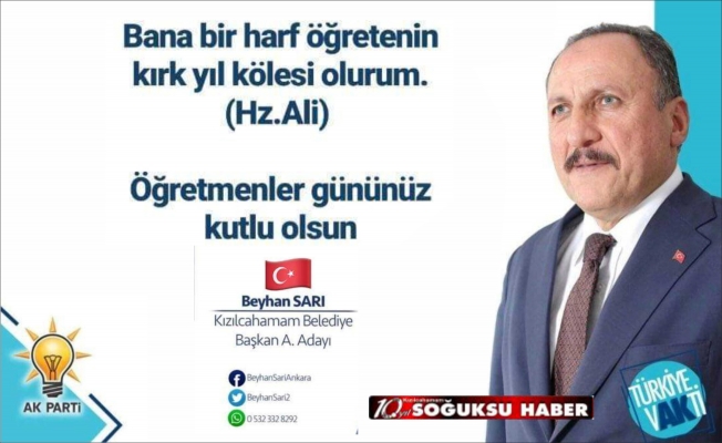 BEYHAN SARI'DAN ÖĞRETMENLER GÜNÜ MESAJI