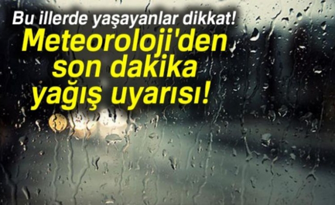 METEOROLEJİ UYARDI