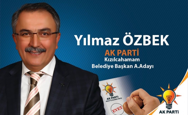 YILMAZ ÖZBEK ADAY ADAYLIĞINI AÇIKLADI