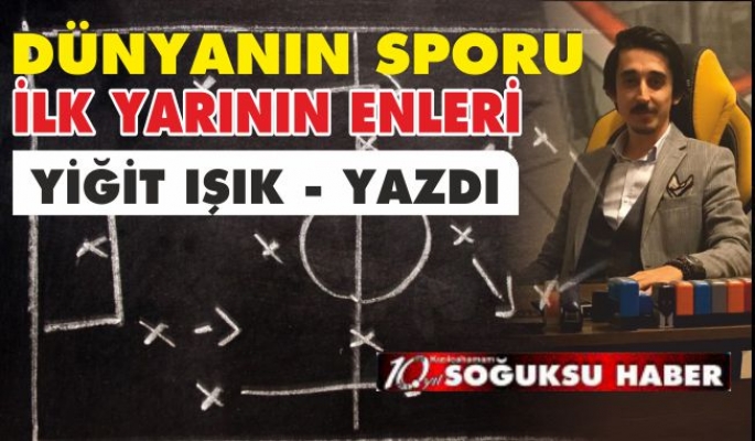 İLK YARININ ENLERİ