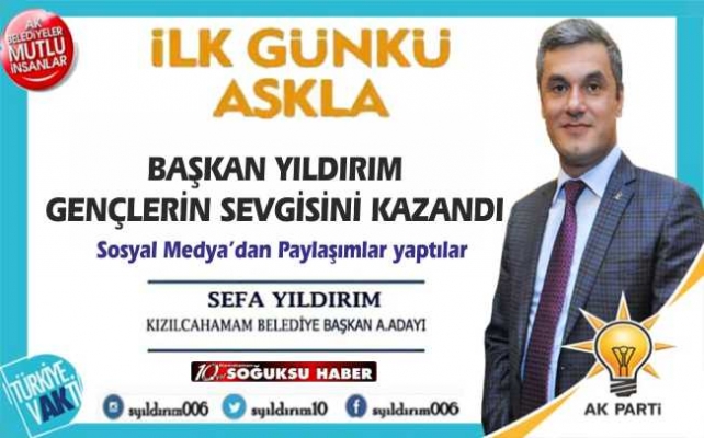 SEFA YILDIRIM'A GENÇLERDEN İLGİ