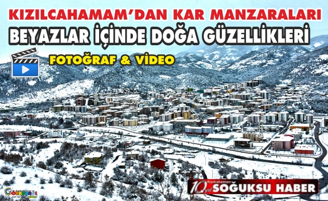 KIZILCAHAMAM'I HİÇ BÖYLE GÖRMEDİNİZ