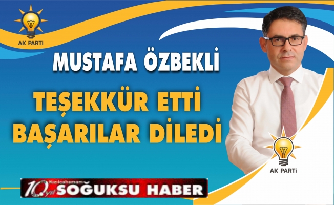 ÖZBEKLİ’den TEŞEKKÜR MESAJI