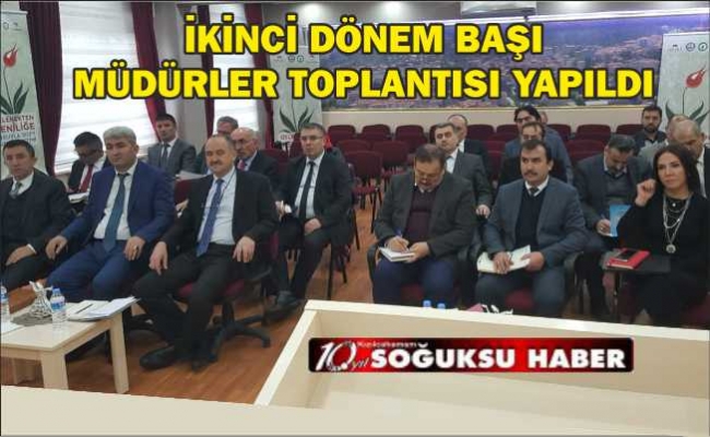 MÜDÜRLER TOPLANTISI YAPILDI