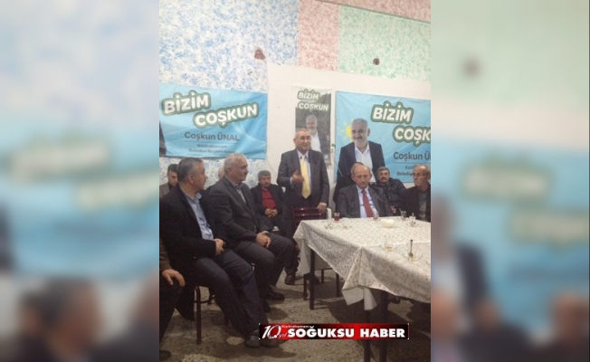 COŞKUN ÜNAL’A DESTEK ZİYARETİ...