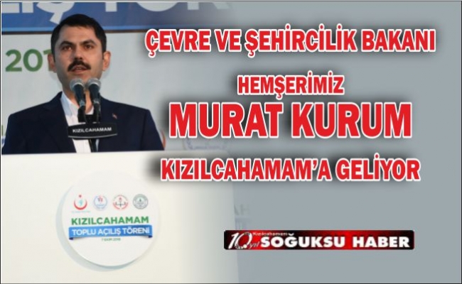 KIZILCAHAMAM'I ZİYARET EDECEK