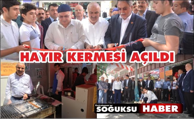 KERMES AÇILDI