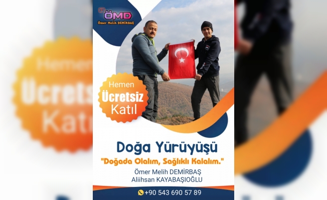 “DOĞADA OLALIM, SAĞLIKLI KALALIM” DOĞA YÜRÜYÜŞÜ