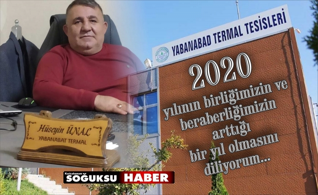 HÜSEYİN ÜNAL'DAN YENİ YIL MESAJI