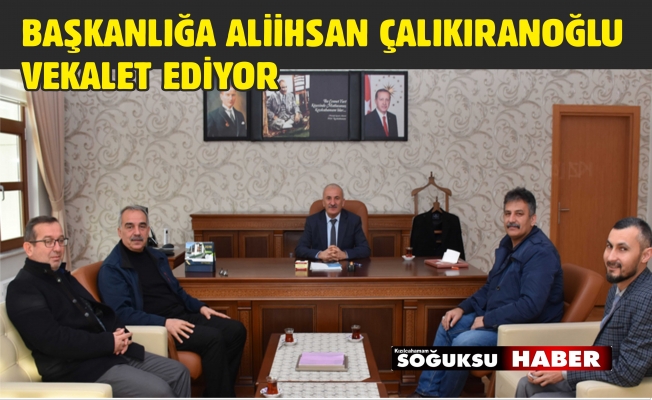 VEKALET ÇALIKIRANOĞLUN'DA