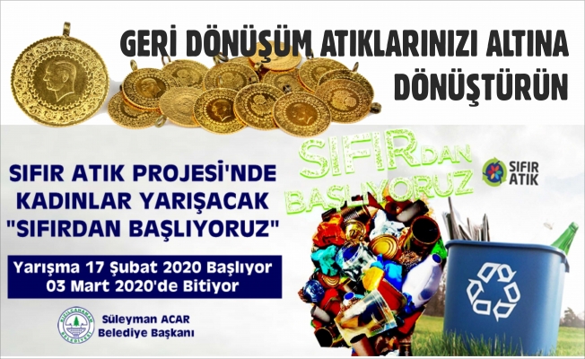 ATIKLARINIZ ALTINA DÖNÜŞÜYOR