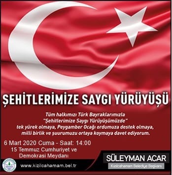 ŞEHİTLERİMİZE SAYGI YÜRÜYÜŞÜNE DAVET