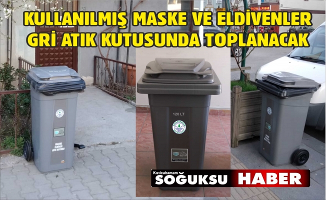 MASKE VE ELDİVEN ATIKLARINIZI BU KUTUYA ATINIZ