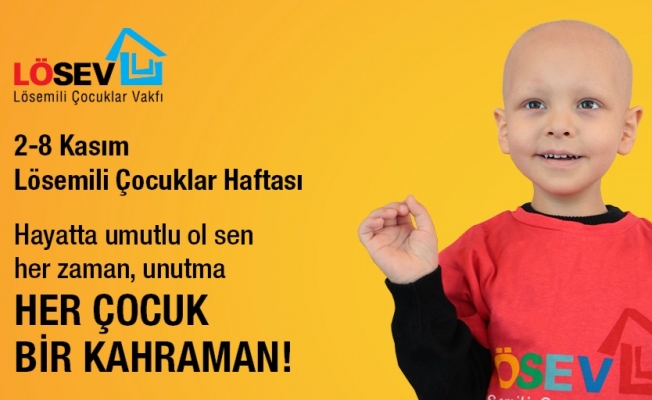 HER ÇOCUK BİR KAHRAMAN