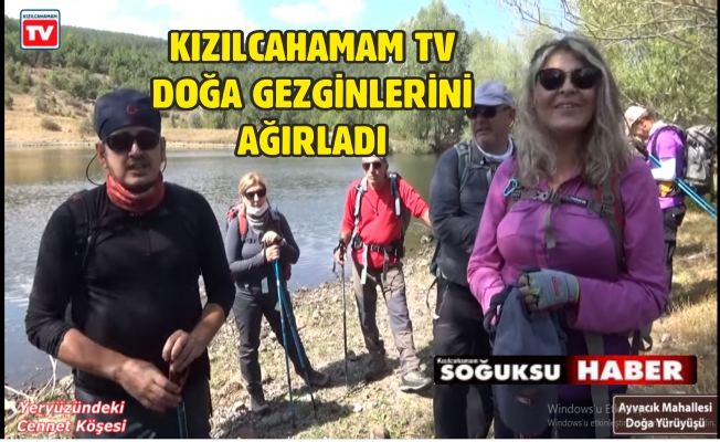 YERGÜZÜNDEKİ ÇENNET KÖŞESİ DOĞA YÜRÜYÜŞÜ