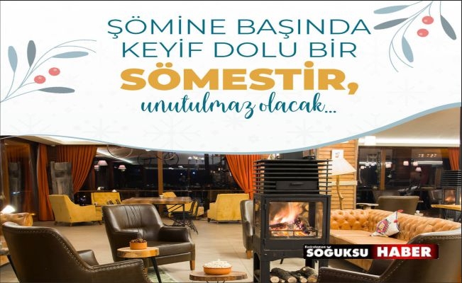 ÇAM HOTELDE SÖMESTİR PROGRAMI