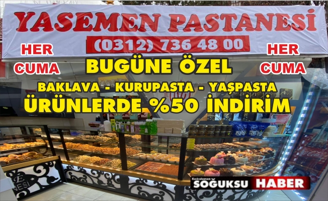 YASEMEN PASTANESİNDE CUMA İNDİRİMİ