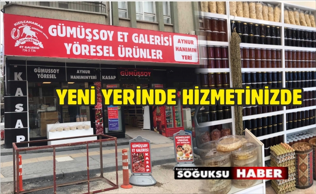 GÜMÜŞSOY YENİ YERİNDE HİZMETİNE DEVAM EDİYOR