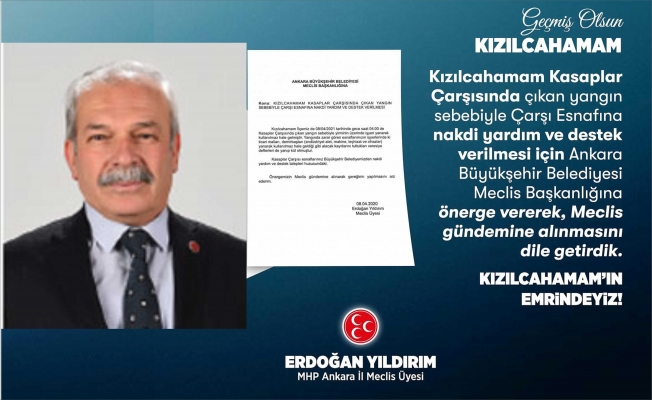 MHP MECLİS ÜYESİNDEN YARDIM ÖNERGESİ