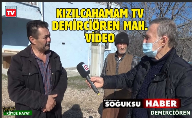 KÖYDE HAYAT DEMİRCİÖREN MAHALLESİNDE