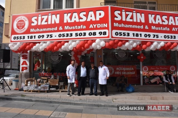 SİZİN KASAP GÖRKEMLİ BİR AÇILIŞLA YENİ YERİNDE HİZMETE BAŞLADI