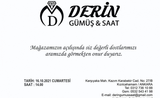 DERİN GÜMÜŞ SAAT AÇILIŞINA DAVET