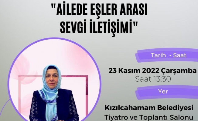 KIZILCAHAMAM BELEDİYESİ AİLE OKULU SEMİNERLERİ BAŞLATIYOR