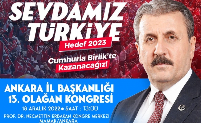 BBP KIZILCAHAMAM'DAN KONGREYE DAVET