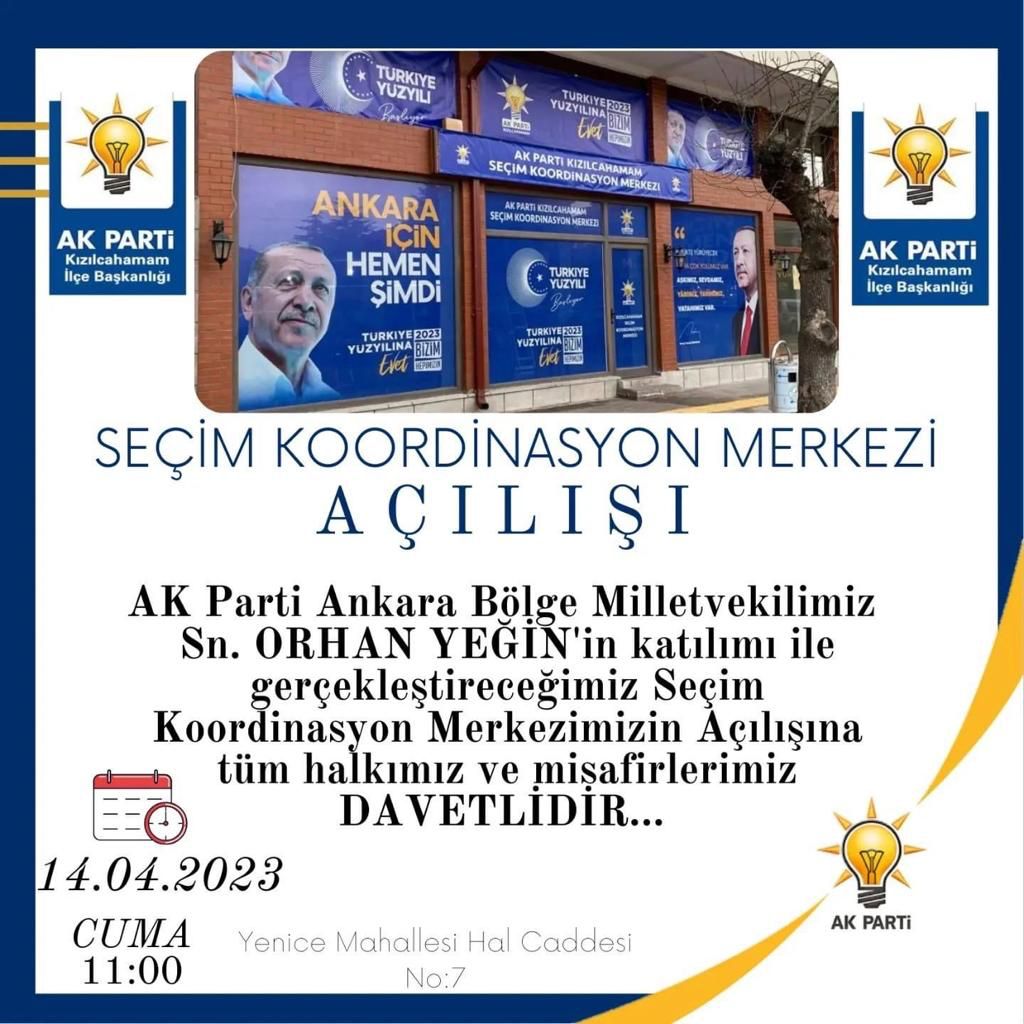 AK PARTİ KIZILCAHAMAM SEÇİM BÜROSU AÇILIŞINA DAVET