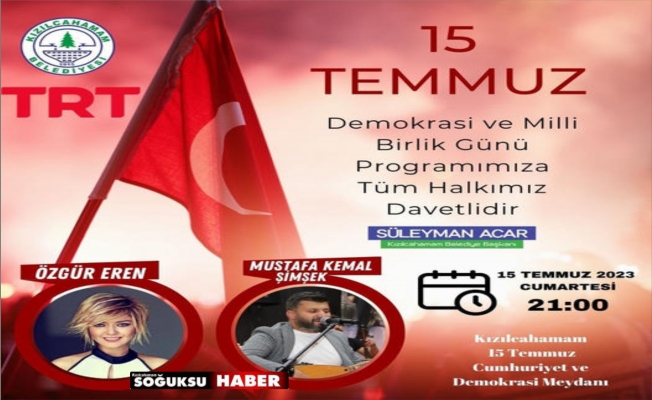 15 TEMMUZ ANMA ETKİNLİKLERİ DÜZENLENECEK