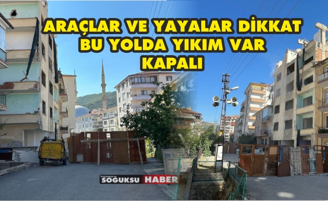 ENGÜREL SOKAK BİNA YIKIMI NEDENİYLE TRAFİĞE KAPATILDI