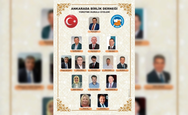 ANKARADA BİRLİK DERNEĞİNİN YENİ KADROSU