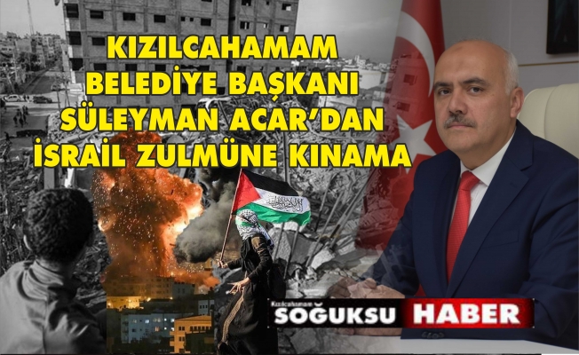 BAŞKAN ACAR'DAN KINAMA