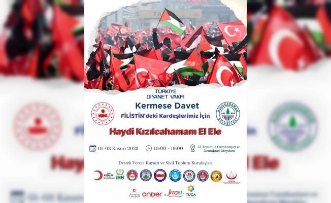 FİLİSTİN YARARINA KERMES DÜZENLENECEK