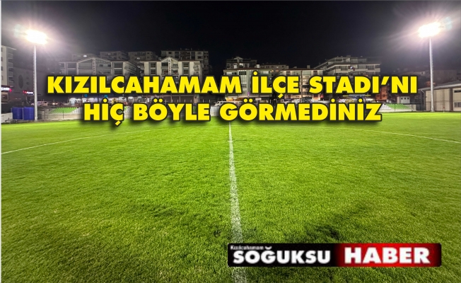 İLÇE STADI IŞIKLANDIRILDI