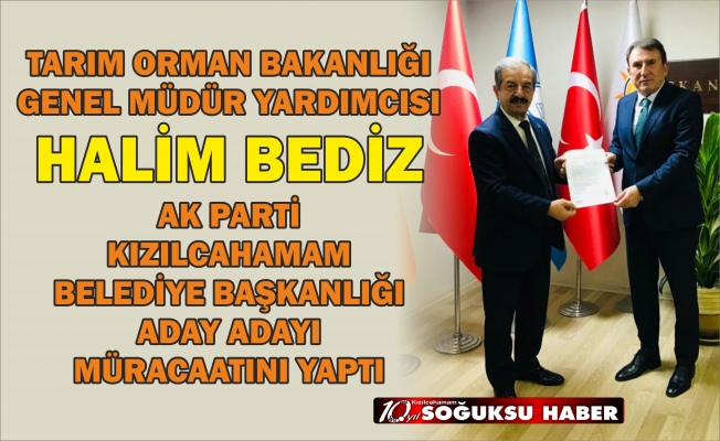 HALİM BEDİZ ADAY ADAYI OLDU