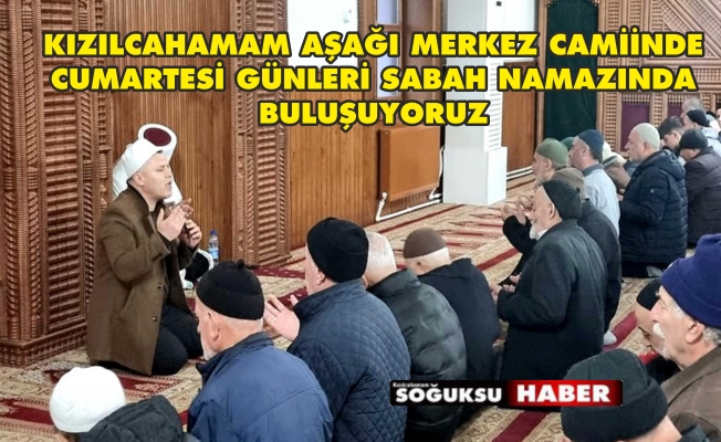 SABAH NAMAZINDA BULUŞUYORUZ