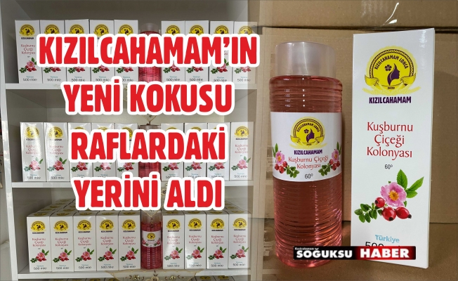 LONCA DAN KIZILCAHAMAM'A YENİ KOLONYA