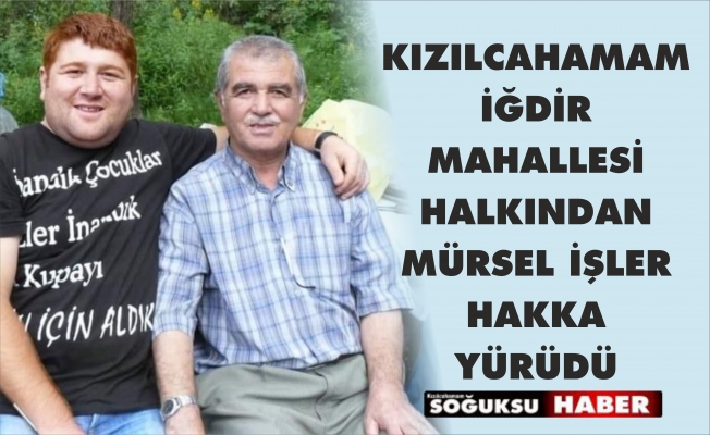 MÜRSEL İŞLER HAKKA YÜRÜDÜ
