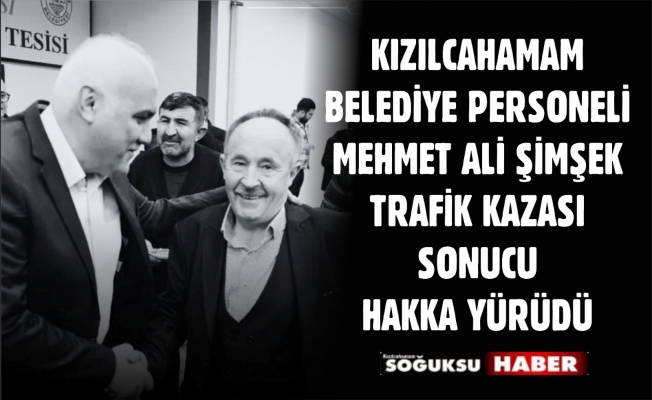 MEHMET ALİ ŞİMŞEK HAKKA YÜRÜDÜ