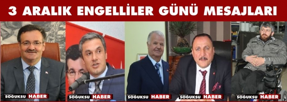 3 ARALIK ENGELLİLER HAFTASI MESAJLARI