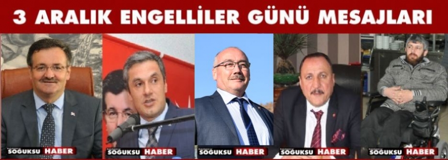 3.ARALIK DÜNYA ENGELLİLER GÜNÜ MESAJLARI