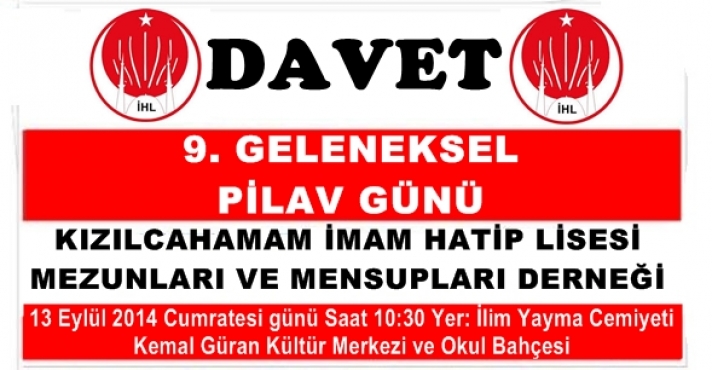 9. GELENEKSEL PİLAV GÜNÜNE DAVET