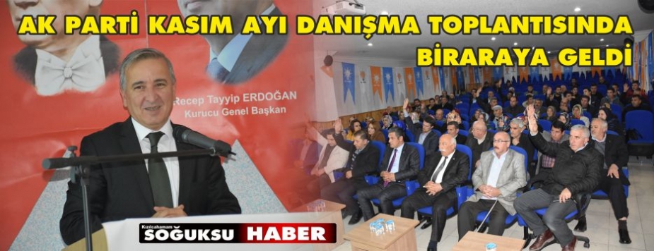 AK PARTİ DANIŞMA MECLİSİNDE BİR ARAYA GELDİ